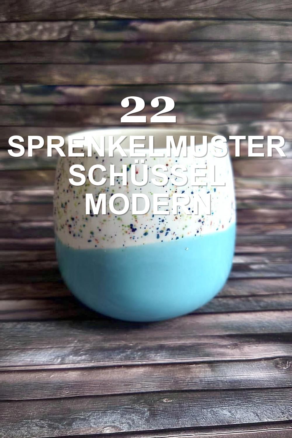 Schssel Bemalen Ideen
